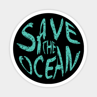 Save The Ocean Magnet